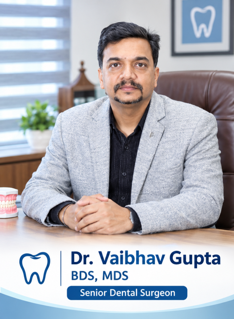 Dr. Vaibhav Gupta - BDS MDS Senior Dental Surgeon and Implantologist Panipat